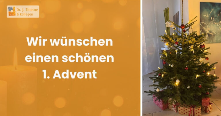 Wir wünschen einen schönen 1. Advent!